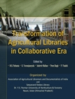 Transformation of Agricultural Libraries In Collaborative Era - Book