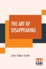 The Art Of Disappearing - Book