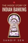 THE INSIDE STORY OF INDIAN BANKING - Book