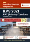 KVS PRT (Primary Teacher) 2021 10 Full-length Mock Test + 2 Previous year Papers - eBook