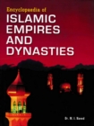 Encyclopaedia of Islamic Empires and Dynasties (First Islamic Head of State) - eBook