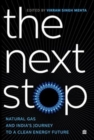 The next stop : Natural Gas and India's Journey to a Clean-Energy Future - Book