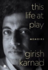 This Life At Play : Memoirs - Book