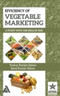 Efficiency of Vegetable Marketing : A Study with the Role of RMC - Book