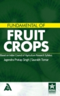 Fundamental of Fruit Crops : Based on Indian Council of Agriculture Research Syllabus - Book