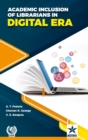 Academic Inclusion of Librarians in Digital Era - Book