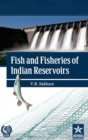Fish and Fisheries of Indian Reservoirs - Book