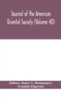 Journal of the American Oriental Society (Volume 40) - Book