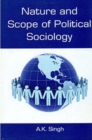 Nature And Scope Of Political Sociology - eBook