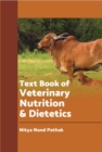 Text Book of Veterinary Nutrition and Dietetics - eBook