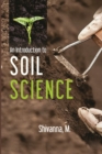 An Introduction to Soil Science - eBook