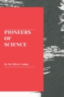 Pioneers of Science - Book