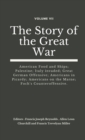 The Story of the Great War, Volume VII (of VIII) : American Food and Ships; Palestine; Italy invaded; Great German Offensive; Americans in Picardy; Americans on the Marne; Foch's Counteroffensive. - Book