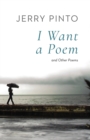 I Want a Poem and Other Poems - Book