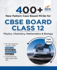 400+ New Pattern Case Study MCQs for CBSE Board Class 10 - Science, Mathematics & Social Studies - Book
