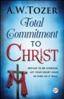 Total Commitment to Christ - eBook