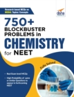 750+ Blockbuster Problems in Chemistry for Neet - Book