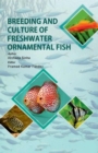 Breeding and Culture of Freshwater Ornamental Fish - Book