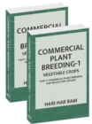 Commercial Plant Breeding: Vol.01: Vegetable Crops (Completes in 2 Parts) - Book