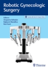 Robotic Gynecologic Surgery - Book