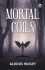 Mortal Coils - Book