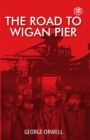 The Road To Wigan Pier - Book