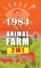 1984 & Animal Farm (2In1) : The International Best-Selling Classics - Book