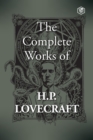 The Complete Works of H. P. Lovecraft - Book