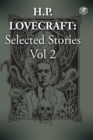 H. P. Lovecraft Selected Stories Vol 2 - Book