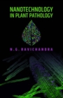 Nanotechnology in Plant Pathology - Book