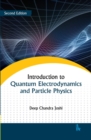 Introduction to Quantum Electrodynamics and Particle Physics - Book