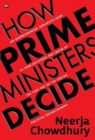 How Prime Ministers Decide - Book