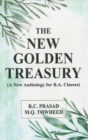 The New Golden Treasury : A New Anthology for B.A. Classes - Book