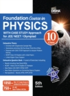Foundation Course in Physics for Jee/ Neet/ Olympiad Class 10 with Case Study Approach - Book