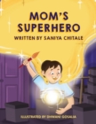 Mom's Superhero - Book