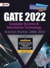 Gate 2022 Computer Science and Information Technology - Solved Papers (2000-2021) - Book