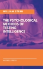 The Psychological Methods of Testing Intelligence - Book