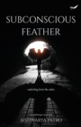 Subconscious Feather - Book