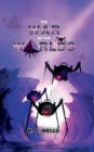 The War Of The Worlds : Arrival Of The Martians - Book