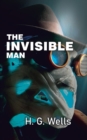 The Invisible Man : The Experiment Gone Wrong - Book