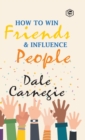 How To Win Friends & Influence People - Book