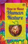 How to read Human Nature : Its Inner States and Outer Forms - Book