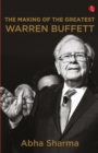 THE MAKING OF THE GREATEST : WARREN BUFFETT - Book