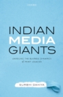 Indian Media Giants : Unveiling Business Dynamics of Print Legacies in India - eBook