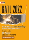 Gate 2022 : The problems in GATE Metallurgy: Journey Through Previous 29 years' Chapter-wise Solved Papers by GKP - Book