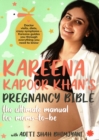 Kareena Kapoor Khan's Pregnancy Bible: : The ultimate manual for moms-to-be - Book