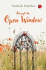 THROUGH THE OPEN WINDOW - Book