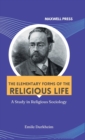 The elementary forms of the religious life - Book