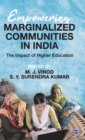 Empowering Marginalized Communities in India : The Impact of Higher Education - Book