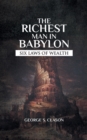 The Richest Man In Babylon : Rules On How Money Works - Book